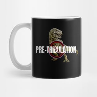 No Pretribulation Rapture T-rex dinosaur Symbol Mug